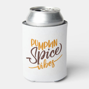 Pumpkin Spice Vibes Can Cooler