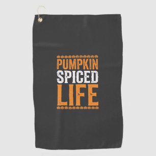 Pumpkin Spiced Life Halloween Typography Design_1 Golf Towel