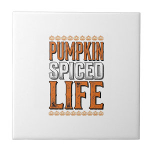 Pumpkin Spiced Life Vintage Halloween Typography D Ceramic Tile