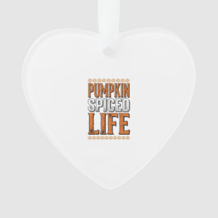 Pumpkin Spiced Life Vintage Halloween Typography D Ornament