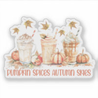 Pumpkin Spices Fall Autumn Drink Funny Quote