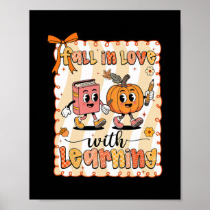 Pumpkin Teacher Preppy Fall In Love With Learning Poster