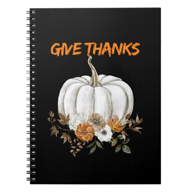 Pumpkin-themed- Give Thanks  Notebook (Front)