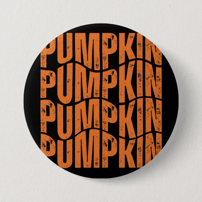 PUMPKIN TYPOGRAPHY GIFT 7.5 CM ROUND BADGE (Front)