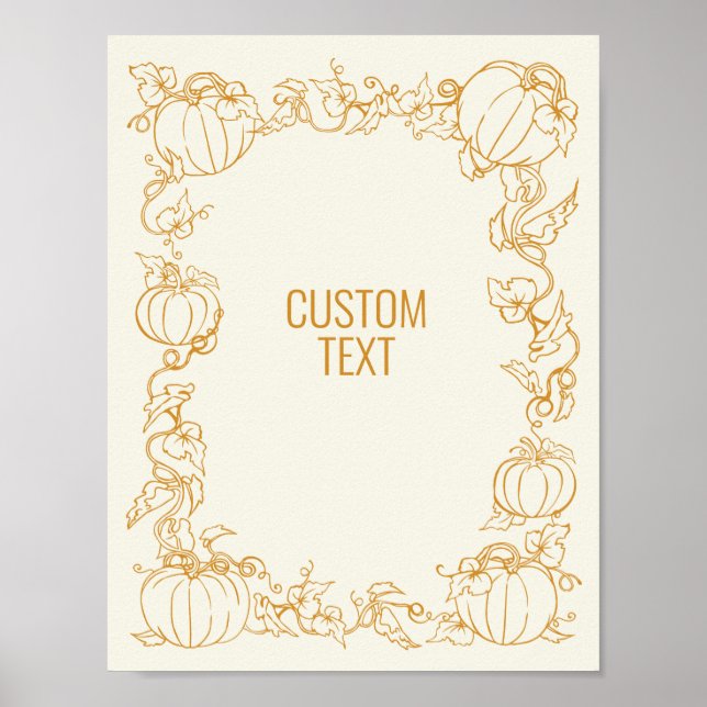 Pumpkin Vine Autumn Fall Thanksgiving frame custom Poster (Front)