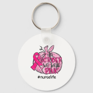 Pumpkin We Wear Pink Breast Cancer Awareness Nurse Key Ring