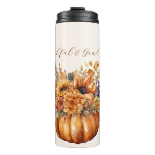 Pumpkin with Flowers- Thankful and Grateful- Thermal Tumbler