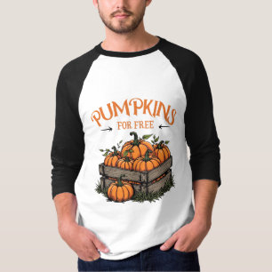 Pumpkins For Free - Autumn Lovers T-Shirt