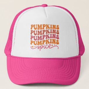 Pumpkins Pumpkins Pumpkins Pumpkins Spice Trucker Hat