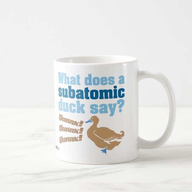 Pun Duck Quark Coffee Mug (Right)