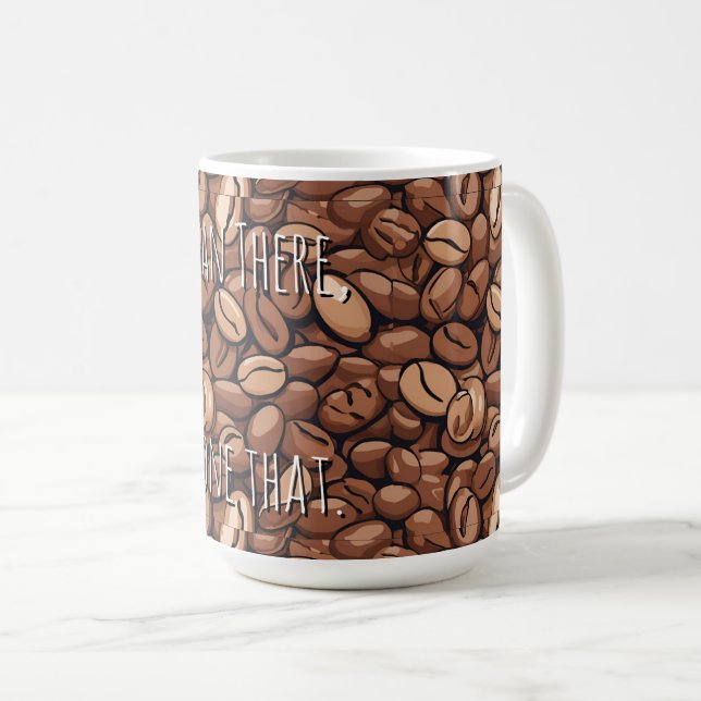 Pun Mug - Coffee Pun  (Front Right)