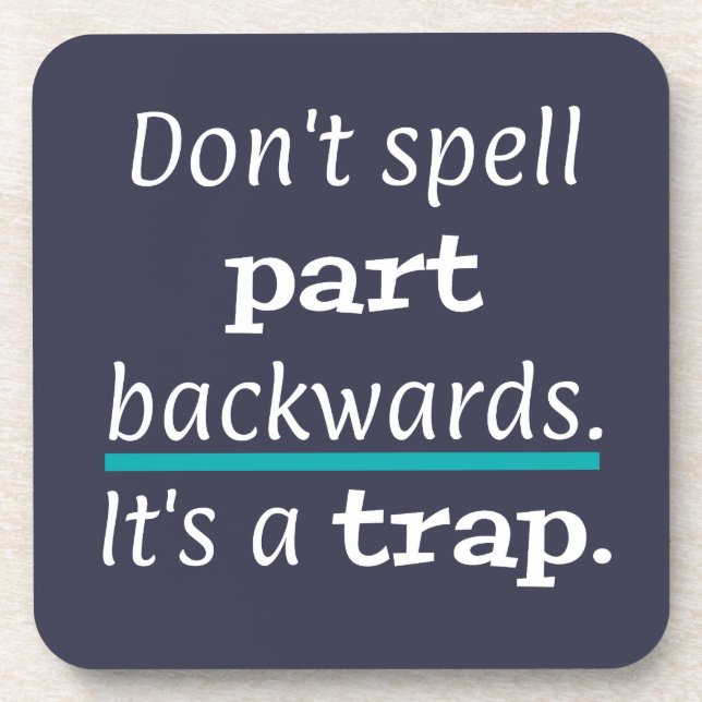 Pun Part Backwards Funny Dad Joke English Teacher Coaster (Front)