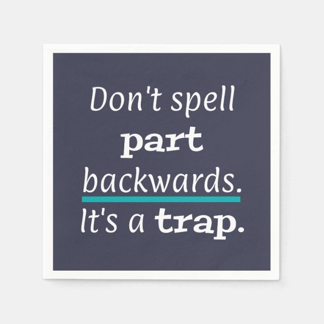 Pun Part Backwards Funny Dad Joke English Teacher Napkin (Front)