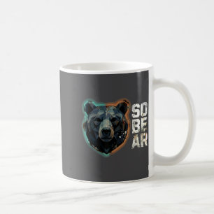 Pun Sober Bear SoBear Recovery Sobriety Joke Coffee Mug