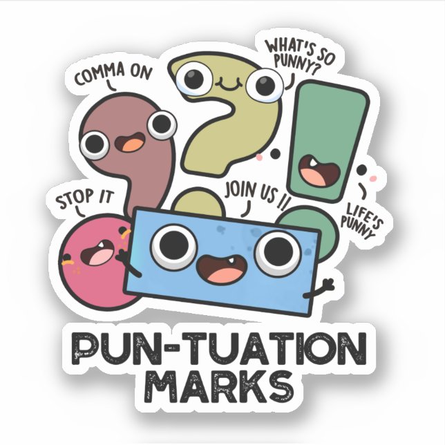 Pun-tuation Marks Funny Punctuation Pun  (Front)