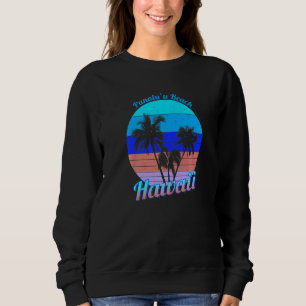 Punaluu2019u Beach Hawaii Retro Tropical Palm Tree Sweatshirt
