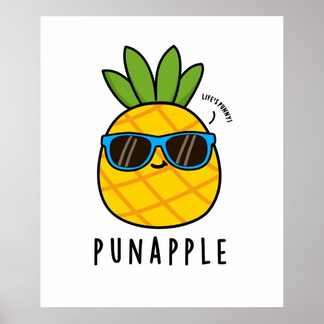 Punapple Funny Fruit Pineapple Pun Poster (Front)