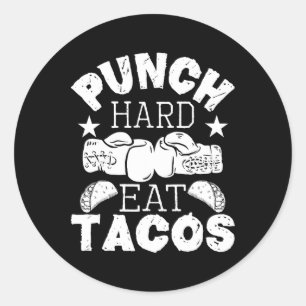 Punch Hard Eat Tacos - Boxing Kickboxing Kickboxer Classic Round Sticker