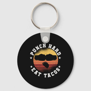 Punch Hard Eat Tacos - Boxing Sparring Kick Boxing Key Ring