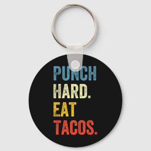 Punch Hard Eat Tacos Funny Workout Saying Boxer Key Ring