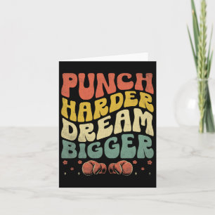 Punch Harder Dream Bigger Boxer Sports Strength Gy Card