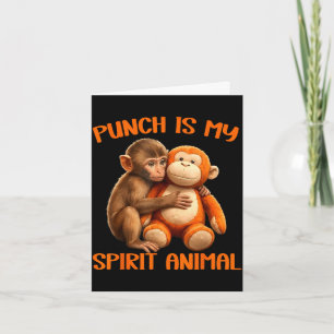 Punch is spirit animal cute punch monkey meme card