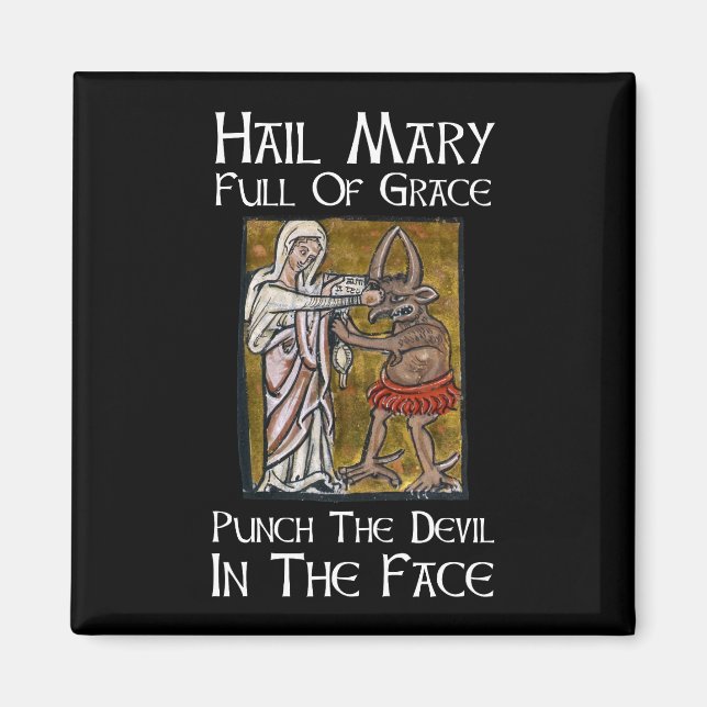 Punch the Devil in the Face! Magnet (Front)