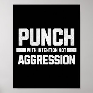 Punch With Intention Poster