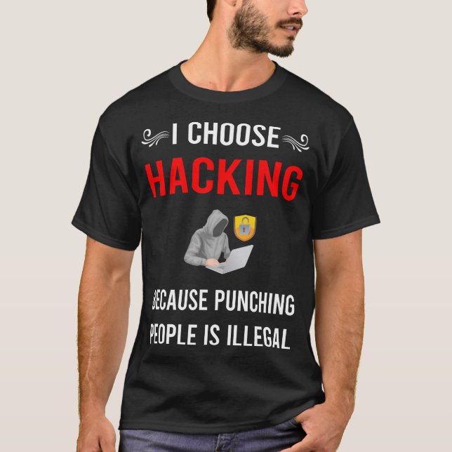 Punching Hacking Hack Hacker T-Shirt (Front)