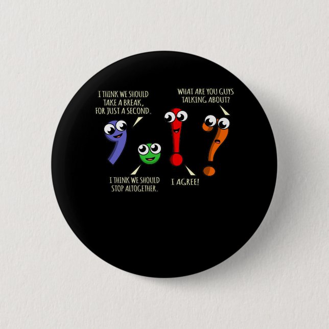 Punctuation Marks English Language Teacher Student 6 Cm Round Badge (Front)
