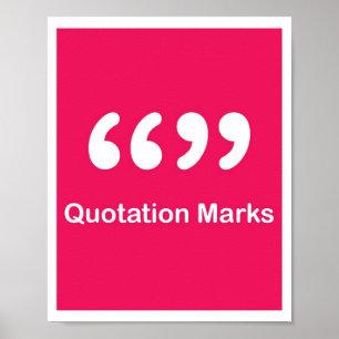 Punctuation Marks- Quotation Marks Poster