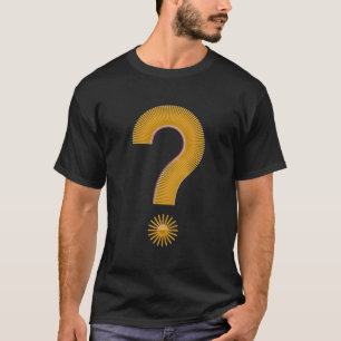 Punctuation Question Mark Ask A Question Knowledge T-Shirt