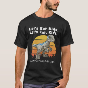 Punctuation Saves Lives Grammar Dinosaur Rex Lets T-Shirt