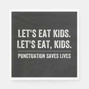 Punctuation Saves Lives Napkin
