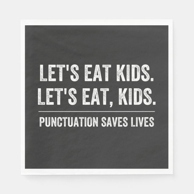 Punctuation Saves Lives Napkin (Front)