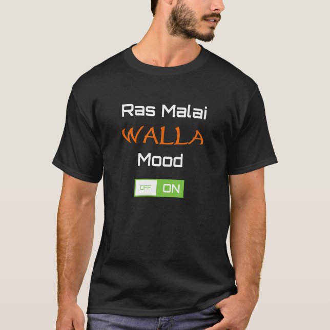 Punjabi Ras Malai walla mood on Desi Indian Panjab T-Shirt (Front)