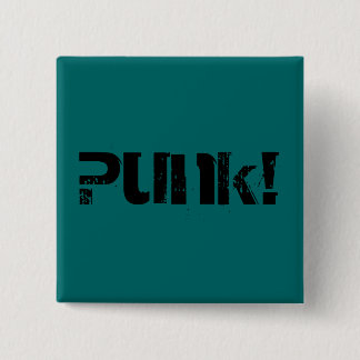 Punk! 15 Cm Square Badge