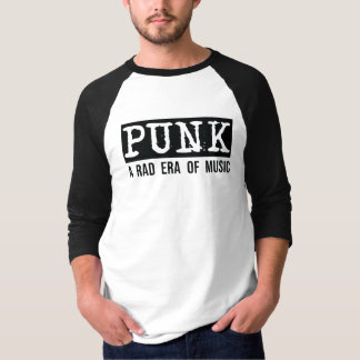 Punk: A rad era of music / black T-Shirt