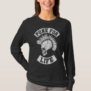 Punk For Life I Retro Anarchy & Punker I Retro Pun T-Shirt