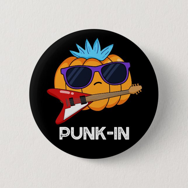 PUnk-in Funny Punk Rock Pumpkin Pun Dark BG 6 Cm Round Badge (Front)