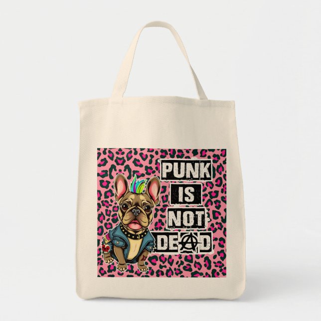 Punk is not dead Frenchie edition Tote Bag (Front)
