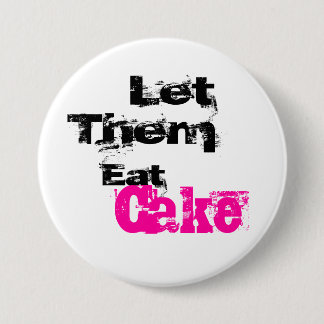 Punk Let Them Eat Cake Pin