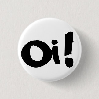 Punk "Oi!" Button