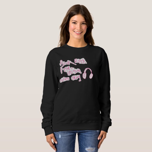 Punk Rock Feminism Sweatshirt (Front Full)