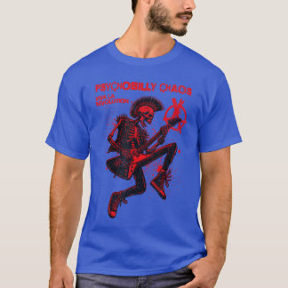 Punk Rock Music Guitar Skeleton Psychobilly Chaos T-Shirt