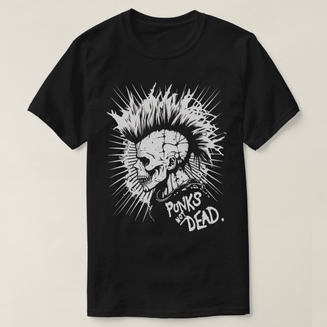 Punk Rock Punks Not Dead 1 T-Shirt (Design Front)