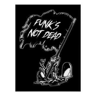 Punk's Not Dead Poster