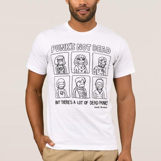 Punk's Not Dead T-Shirt (Front)