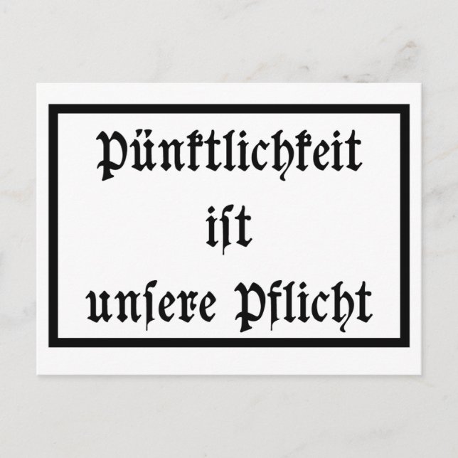 Pünktlichkeit ist unsere Pflicht Postcard (Front)