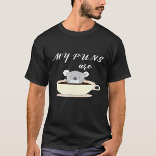 Puns Are Kola Tea - Funny Quality Pun T-Shirt